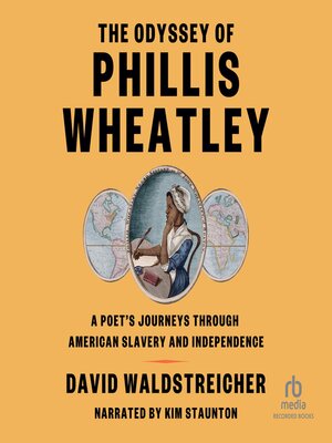 cover image of The Odyssey of Phillis Wheatley